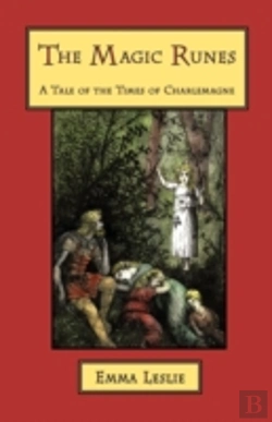 Bertrand.pt - The  Magic Runes: A Tale Of The Times Of