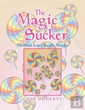 The Magic Sucker Or How Love Really Works