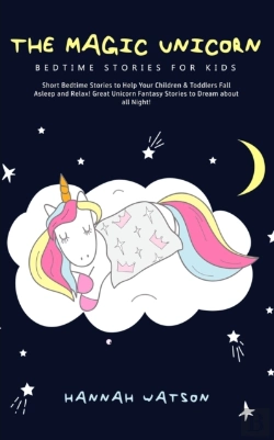 Bertrand.pt - The Magic Unicorn - Bed Time Stories For