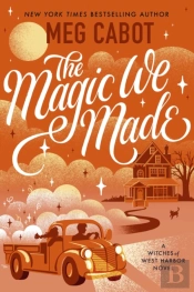 The Magic We Made