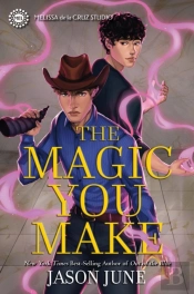 The Magic You Make
