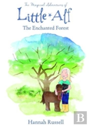 The Magical Adventure Of Little Alf - The Enchanted Forest