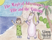 The Magical Adventures Of Ellie And The Unicorn
