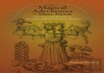 The Magical Adventures Of Mary Parish