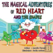 The Magical Adventures Of Red Heart And The Shapes