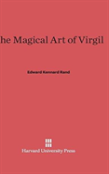 The Magical Art Of Virgil