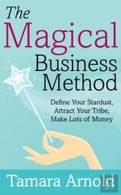 The Magical Business Method