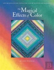 The Magical Effects Of Color