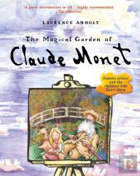 The Magical Garden Of Claude Monet