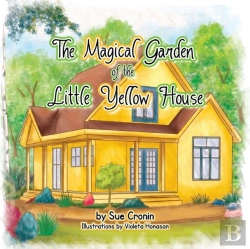 Bertrand.pt - The Magical Garden Of The Little Yellow House