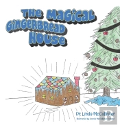 The Magical Gingerbread House