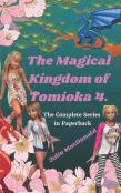 The Magical Kingdom Of Tomioka 4.