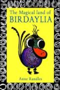 The Magical Land Of Birdaylia