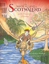 The Magical Land Of Scotwalend And The Crusade For Knowledge