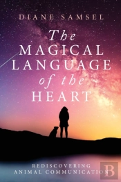 The Magical Language Of The Heart