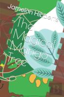 The Magical Mango Tree