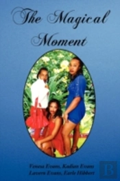 The Magical Moment