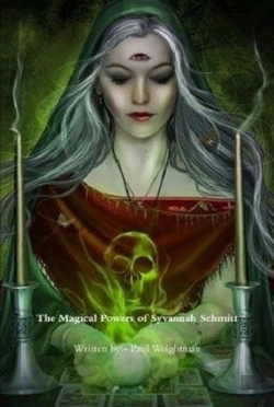 Bertrand.pt - The Magical Powers Of Syvannah Schmitt