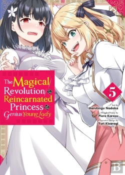 Bertrand.pt - The Magical Revolution Of The Reincarnated Princess And The Genius Young Lady, Vol. 5 (Manga)