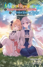 The Magical Revolution Of The Reincarnated Princess And The Genius Young Lady, Vol. 8.5 (Novel)