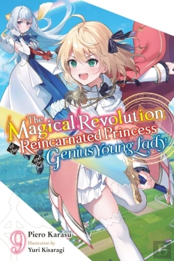 Bertrand.pt - The Magical Revolution Of The Reincarnated Princess And The Genius Young Lady, Vol. 9 (Novel)