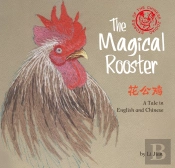The Magical Rooster