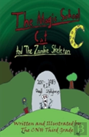 The Magical School Cat And The Zombie Skeleton