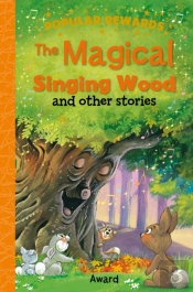 The Magical Singing Wood
