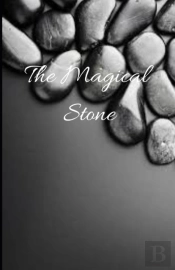 The Magical Stone