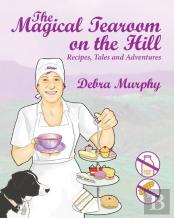 The Magical Tearoom On The Hill