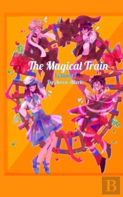 The Magical Train (Volume 1)