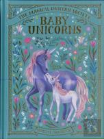 The Magical Unicorn Society: Baby Unicorns