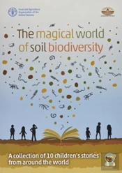 The Magical World Of Soil Biodiversity