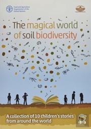 The Magical World Of Soil Biodiversity