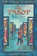 The Magical World Of The Tarot