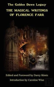 The Magical Writings Of Florence Farr