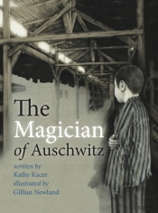 The Magician Of Auschwitz