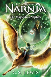 The Magicianâ€™S Nephew