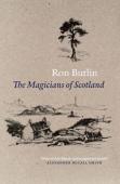 The Magicians Of Scotland
