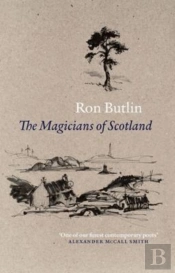The Magicians Of Scotland