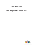 The Magician'S Show Box