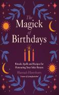 The Magick Of Birthdays