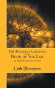 The Magickal Language Of The Book Of The Law