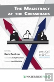 The Magistracy At The Crossroads
