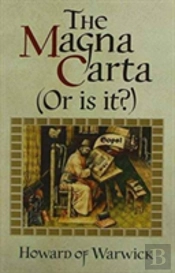 The Magna Carta (Or Is It?)