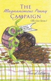 The Magnanimous Penny Campaign