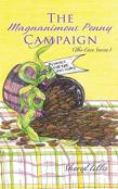 The Magnanimous Penny Campaign