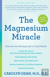The Magnesium Miracle (Second Edition)