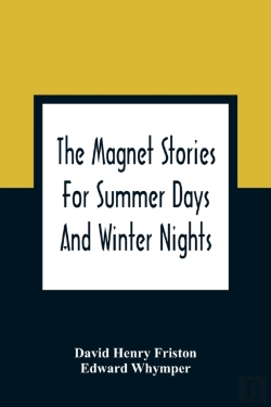 Bertrand.pt - The Magnet Stories For Summer Days And Winter Nights