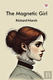 The Magnetic Girl (Edition1)